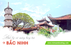 Đại lý vé máy bay tại Bắc Ninh