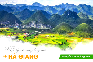 Đại lý vé máy bay tại Hà Giang