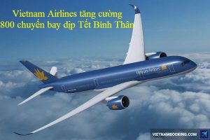 Vietnam Airlines tăng cường 800 chuyến bay nội địa quốc tế dịp Tết