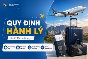 Quy định hành lý South African Airways chi tiết nhất