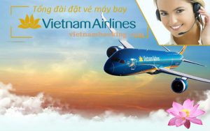 Số điện thoại tổng đài đặt vé máy bay Vietnam Airlines