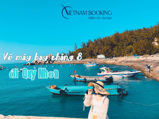 Vé máy bay đi Quy Nhơn tháng 8