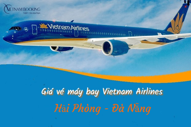 Giá vé máy bay Hải Phòng Đà Nẵng Vietnam Airlines 
