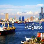Thành phố cảng Cao Hùng Đài Loan – Thông tin du lịch từ A- Z