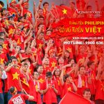 Tour du lịch Philippines – Cổ vũ đội tuyển Việt Nam trận Bán kết 1 – AFF Cup