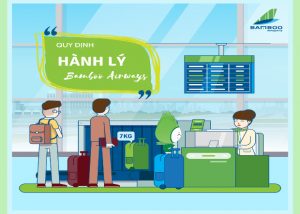 Quy định hành lý Bamboo Airways | Mua hành lý với giá ưu đãi