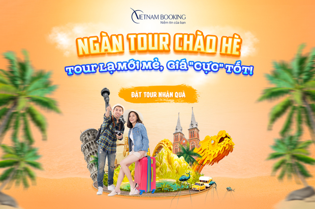 Chùm tour du lịch hè 2023