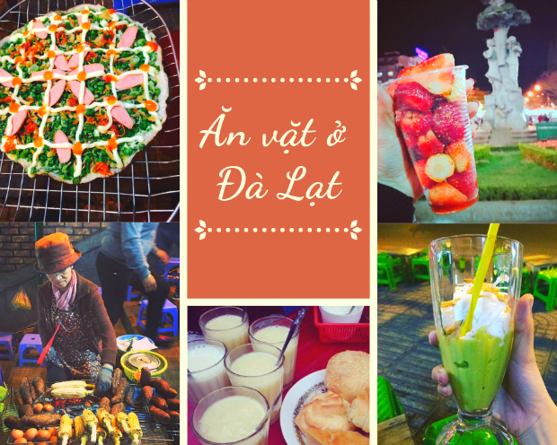 Các món ăn vặt Đà Lạt - du lịch phượt đà lạt