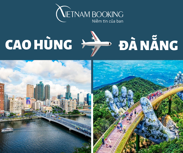 Vé náy bay Cao Hùng đi Đà Nẵng