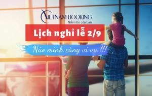 Lịch nghỉ lễ 2/9/2024: Thời gian nghỉ kéo dài mấy ngày?