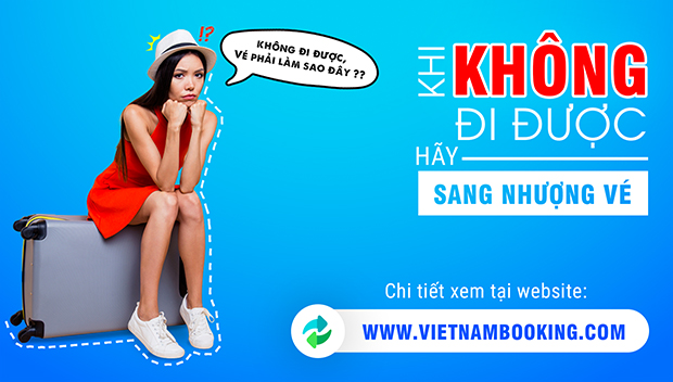 Sang nhượng v&eacute; m&aacute;y bay như thế n&agrave;o