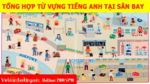 Những câu giao tiếp tiếng Anh ở sân bay