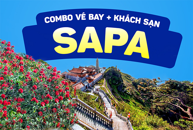 Combo Vé máy bay / Xe giường nằm + khách sạn Sapa 2026