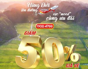 [Tin Hot] – Vietjet Air giảm 50% tất cả đường bay quốc tế và nội địa