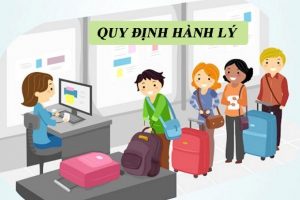 Quy định hành lý đi máy bay các hãng hàng không nội địa mới nhất