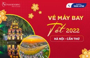Vé máy bay Tết 2022 Hà Nội đi Cần Thơ giá rẻ
