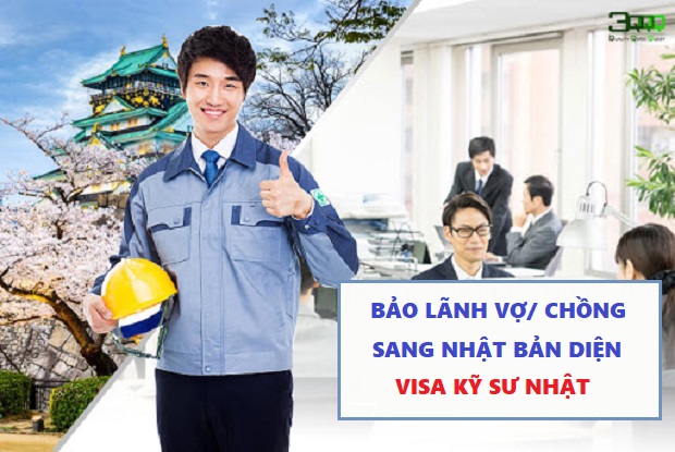visa kỹ sư nhật bảo lãnh vợ