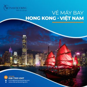 Chuyến bay từ Hong Kong về Việt Nam – Đã có lịch bay mới nhất