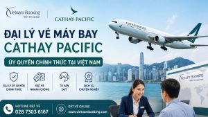 Đại lý vé máy bay Cathay Pacific chính thức – Vietnam Booking