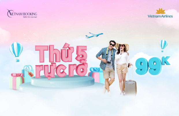 Vietnam Airlines dành trọn thứ 5 hàng tuần mang đến cho hành khách vé khuyến mãi chỉ từ 99.000Đ thứ 5 rực rỡ vietnam airlines