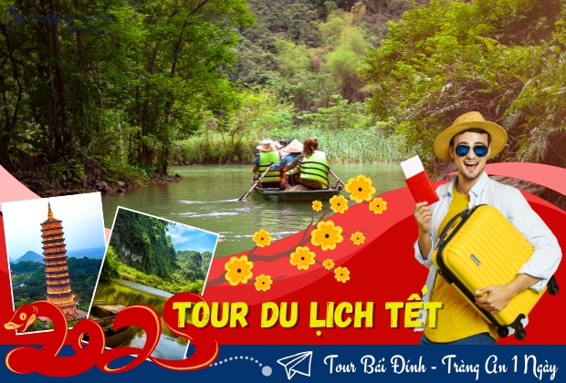Tour Bái Đính – Tràng An 1 Ngày Khởi Hành từ Hà Nội: Hành Trình Tâm Linh và Thiên Nhiên Kỳ Vĩ
