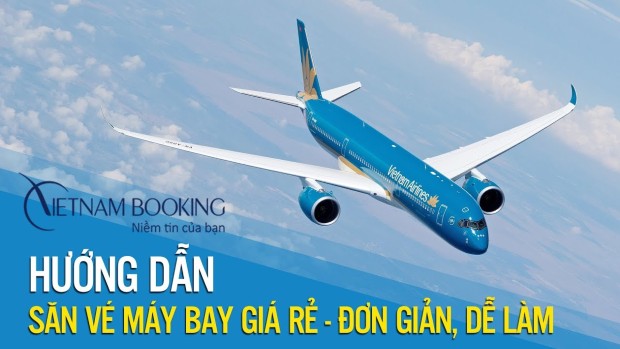 đặt v&eacute; m&aacute;y bay nhanh nhất