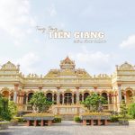 “Bật mí” những địa điểm du lịch Tiền Giang được du khách check – in nhiều nhất