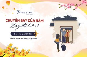 Mua vé máy bay cận Tết 2021: Trải nghiệm thực tế từ khách hàng!