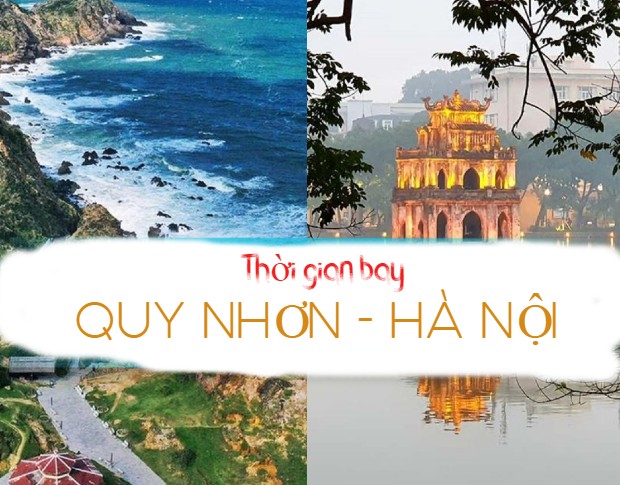 Thời gian bay từ Quy Nhơn ra Hà Nội