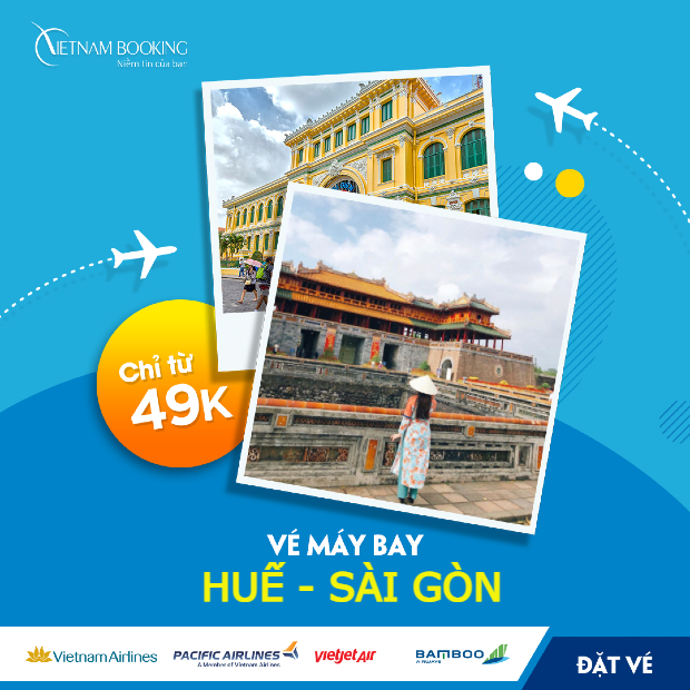 V&eacute; m&aacute;y bay từ Huế đi Tp Hồ Ch&iacute; Minh