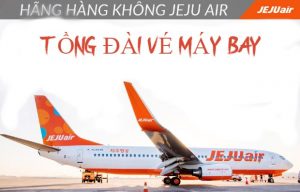 Số điện thoại vé máy bay Jeju Air – Hỗ trợ tư vấn và đặt vé 24/7
