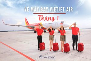Cập nhật giá vé máy bay Vietjet Air tháng 1 với nhiều ưu đãi