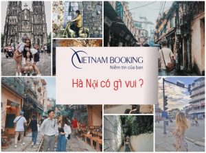 Hà Nội có gì vui? Hãng bay nào có giá vé máy bay đi Hà Nội rẻ