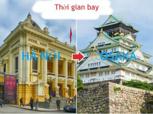 Thời gian bay từ Hà Nội đến Osaka và cách chọn hãng bay nhanh nhất