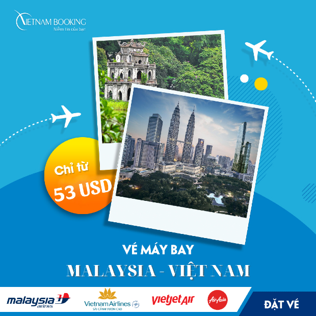 V&eacute; m&aacute;y bay từ Malaysia về Việt Nam