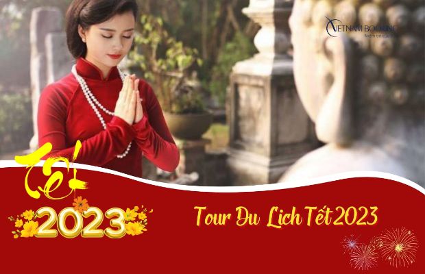 Du lịch Tết - Tour Tết 2024 - Du lịch Tết Nguyên Đán 2024