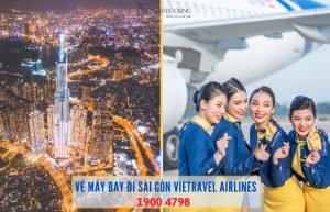 Vé máy bay đi Sài Gòn Vietravel Airlines | Đặt vé chính hãng, hỗ trợ 24/7