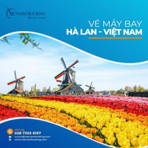 Đã có lịch các chuyến bay từ Hà Lan về Việt Nam