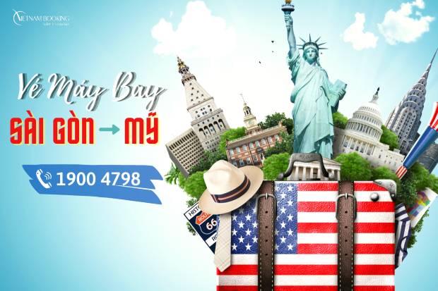 Dịch vụ đặt vé máy bay từ Sài Gòn đi Mỹ uy tín từ Vietnam Booking vé máy bay từ Sài Gòn đi Mỹ