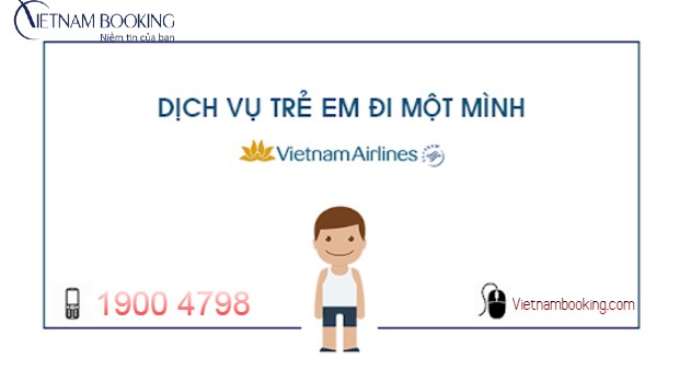Dịch vụ trẻ em đi một m&igrave;nh Vietnam Airlines