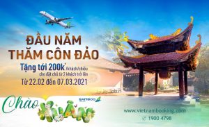 Đầu năm thăm Côn Đảo nhận đến 200.000Đ từ Bamboo Airways