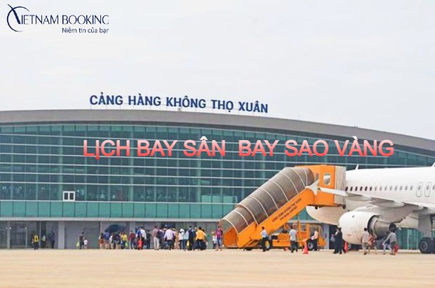  lịch bay của sân bay Sao Vàng 
