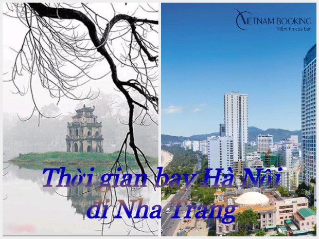 thời gian bay từ H&agrave; Nội đến Nha Trang 