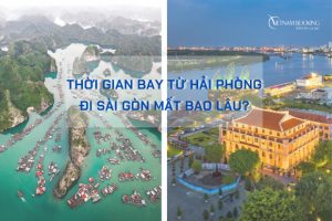 Thời gian bay từ Hải Phòng đến Tp Hồ Chí Minh mất bao lâu?