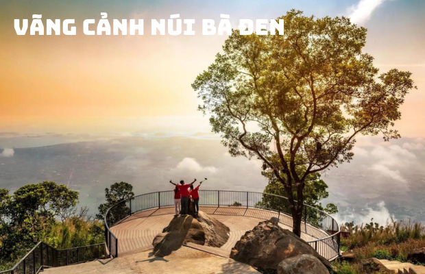 Tour du lịch núi Bà Đen Tây Ninh 1 ngày mùa hè | Tìm về chốn thiêng nhiều giai thoại