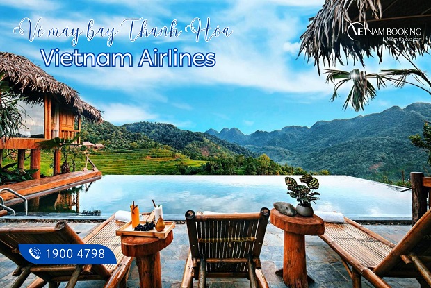 Nhiều ưu đãi hấp dẫn dành cho hành khách săn vé máy bay Vietnam Airlines đi Thanh Hóa vé máy bay Vietnam Airlines đi Thanh Hóa