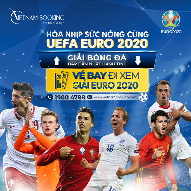 v&eacute; m&aacute;y bay đi Ch&acirc;u &Acirc;u xem Euro 2020