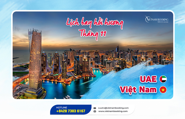 Vé máy bay từ Dubai về Việt Nam | Cập nhật lịch bay tháng 1/2022