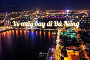 Vé máy bay đi Đà Nẵng update tháng 10/2023