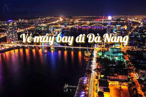 Vé máy bay đi Đà Nẵng